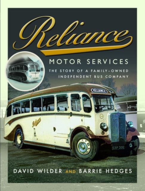 Book cover of: Reliance Motor Services. By: David Wilder