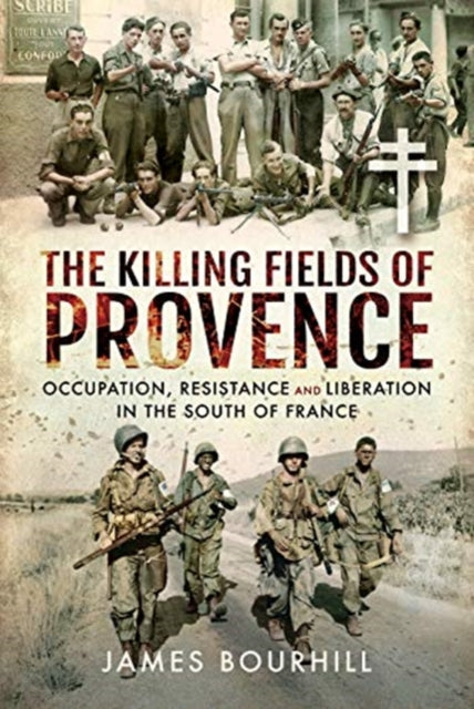 Book cover of: Killing Fields of Provence. By: James Bourhill