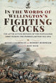 Book cover of: In the Words of Wellington's Fighting Cocks. By: Moisés Gaudêncio