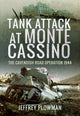 Book cover of: Tank Attack at Monte Cassino. By: Jeffrey Plowman