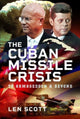Book cover of: Cuban Missile Crisis. By: Len Scott