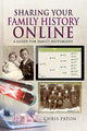 Book cover of: Sharing Your Family History Online. By: Chris Paton