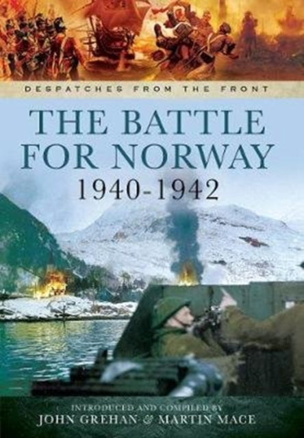 Book cover of: Battle for Norway, 1940-1942. By: John Grehan