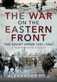 Book cover of: War on the Eastern Front. By: Hill, Alexander
