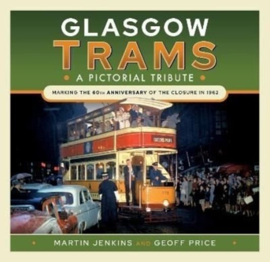 Book cover of: Glasgow Trams. By: Martin Jenkins
