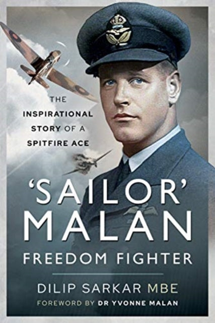 Sailor' Malan - Freedom Fighter