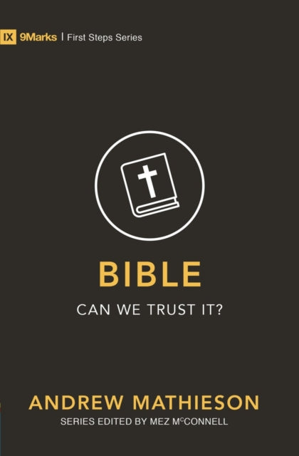 Book cover of: Bible - Can We Trust It?. By: Ken Mbugua