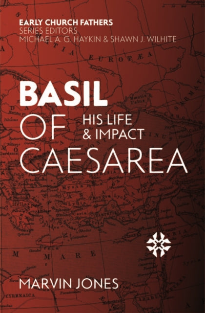 Book cover of: Basil of Caesarea. By: Marvin Jones