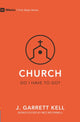 Book cover of: Church - Do I Have to Go?. By: Kell Garrett