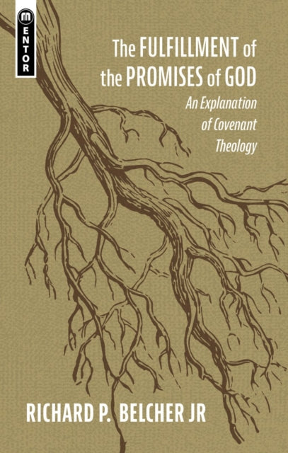 Book cover of: Fulfillment of the Promises of God. By: Belcher, Richard P., Jr.