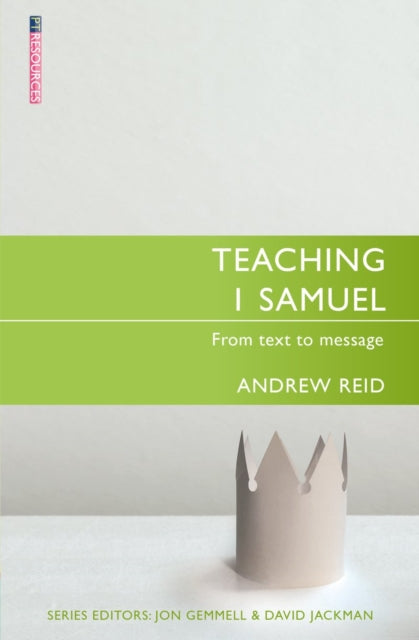 Book cover of: Teaching 1 Samuel. By: Andrew Reid
