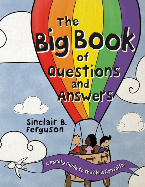 Book cover of: Big Book of Questions and Answers. By: Sinclair B. Ferguson