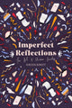 Book cover of: Imperfect Reflections. By: Kirsten Birkett