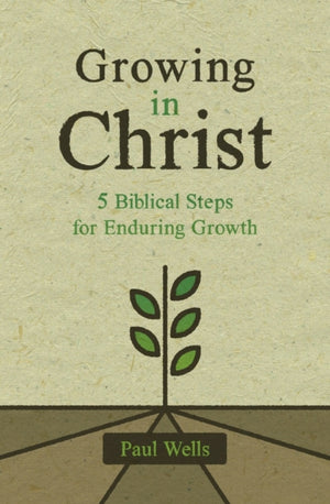 Growing in Christ