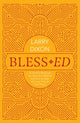 Book cover of: Bless-ed. By: Larry Dixon