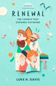 Book cover of: Renewal. By: Luke H. Davis