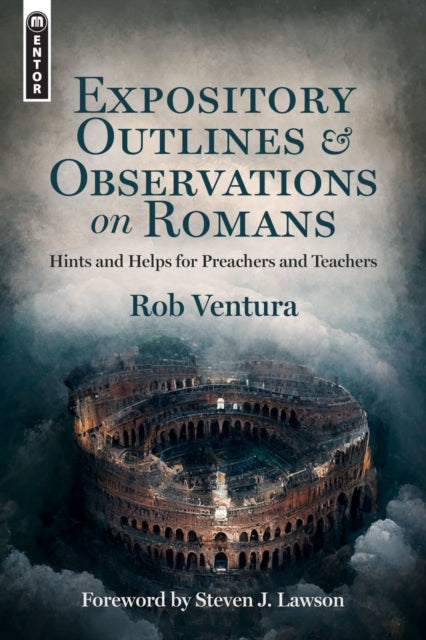 Book cover of: Expository Outlines and Observations on Romans. By: Rob Ventura