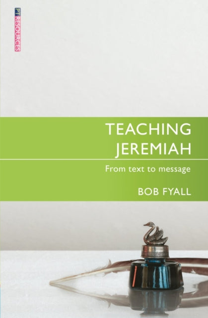 Book cover of: Teaching Jeremiah. By: Bob Fyall
