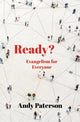 Book cover of: Ready?. By: Andy Paterson