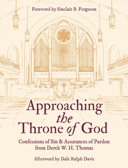 Book cover of: Approaching the Throne of God. By: Derek W. H. Thomas