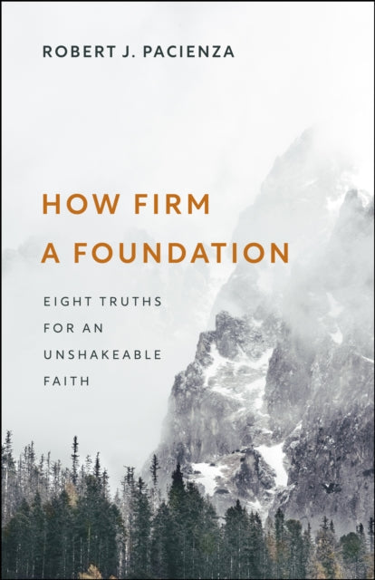 Book cover of: How Firm a Foundation