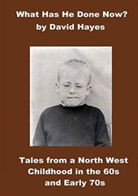 Book cover of: What has He Done Now?