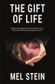 Book cover of: Gift of Life. By: Mel Stein