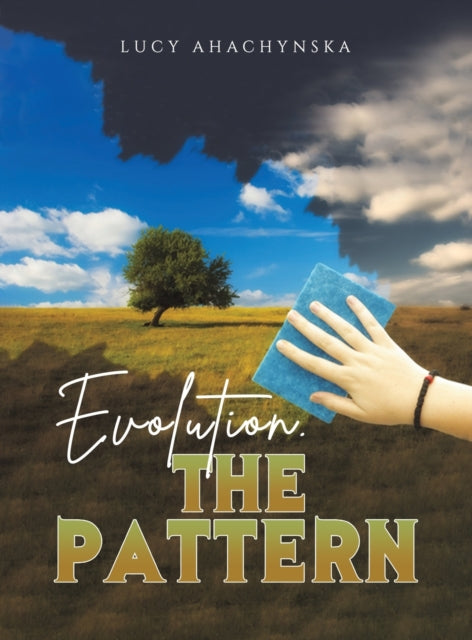 Book cover of: Evolution. The Pattern. By: Lucy Ahachynska