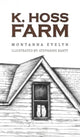 Book cover of: K. Hoss Farm