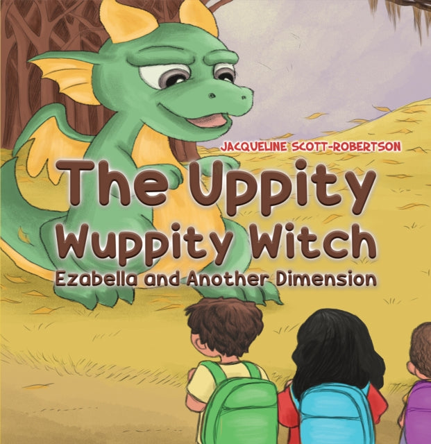 Book cover of: Uppity Wuppity Witch. By: Jacqueline Scott-Robertson
