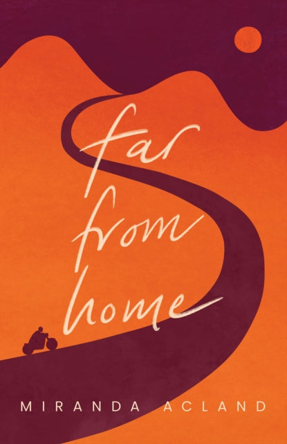 Book cover of: Far from Home. By: Miranda Acland