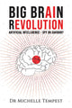 Book cover of: Big Brain Revolution. By: Michelle Tempest