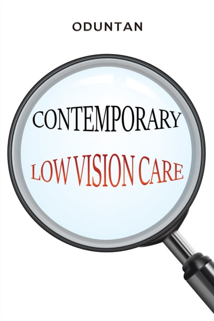 Book cover of: Contemporary Low Vision Care. By: Oduntan
