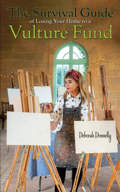 Book cover of: Survival Guide of Losing Your Home to a Vulture Fund