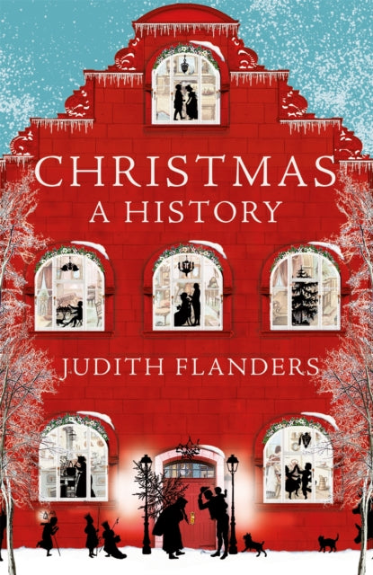 Book cover of: Christmas. By: Judith Flanders
