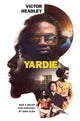 Book cover of: Yardie. By: Victor Headley