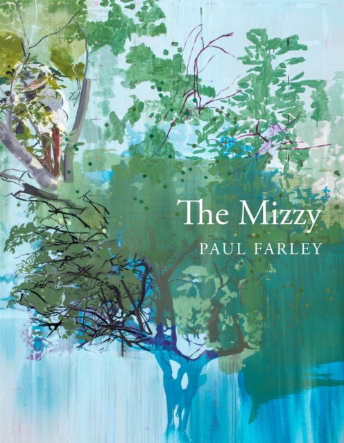 Book cover of: Mizzy. By: Paul Farley