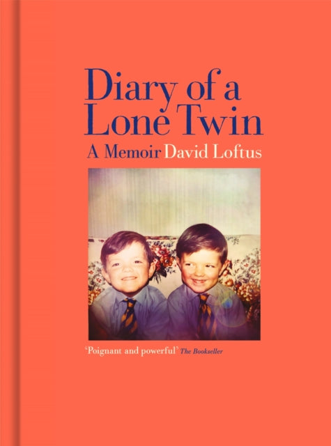 Book cover of: Diary of a Lone Twin. By: David Loftus