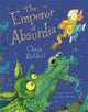 Emperor of Absurdia 9781529017533 Chris Riddell