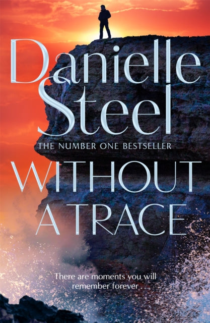 Without A Trace, A gripping story of a fight for happiness 9781529022353 Danielle Steel