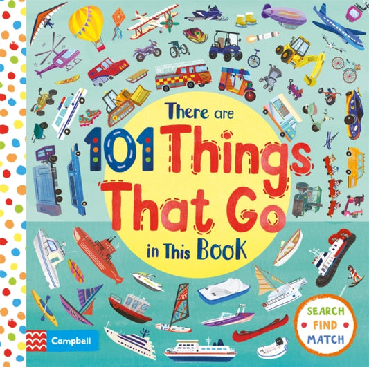 Book cover of: There Are 101 Things That Go In This Book