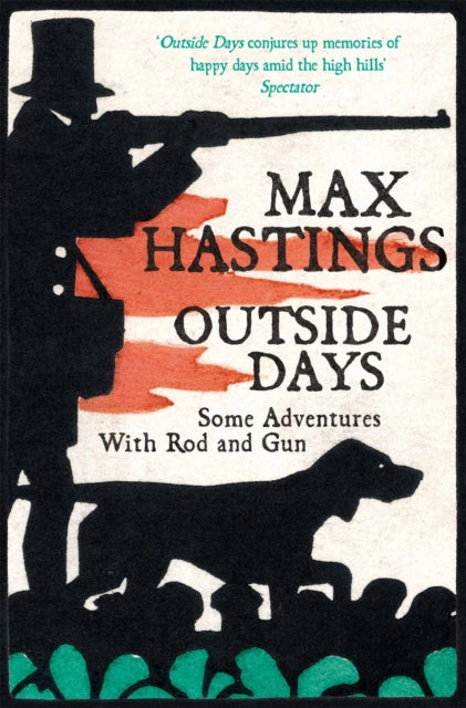 Book cover of: Outside Days. By: Max Hastings
