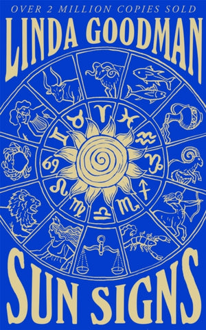 Linda Goodman's Sun Signs, The Secret Codes of the Universe