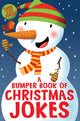 Book cover of: Bumper Book of Christmas Jokes. By: Macmillan Children's Books