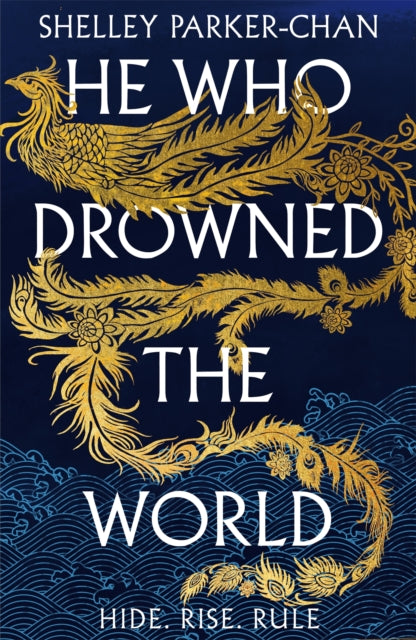 Book cover of: He Who Drowned the World. By: Shelley Parker-Chan