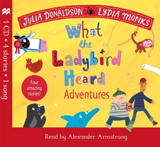 Book cover of: What the Ladybird Heard Adventures