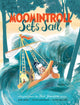 Book cover of: Moomintroll Sets Sail