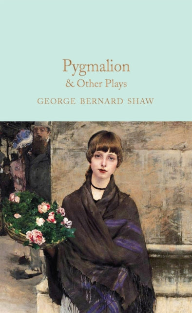 Book cover of: Pygmalion & Other Plays. By: George Bernard Shaw