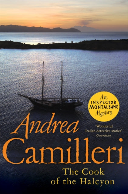 Book cover of: Cook of the Halcyon. By: Andrea Camilleri