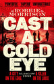 Book cover of: Cast a Cold Eye. By: Robbie Morrison